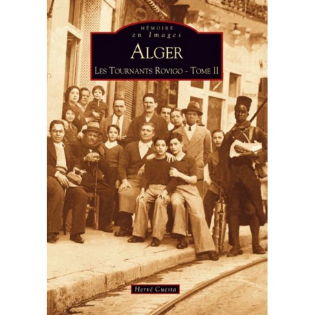 Alger - Les Tournants Rovigo - Tome II Recto