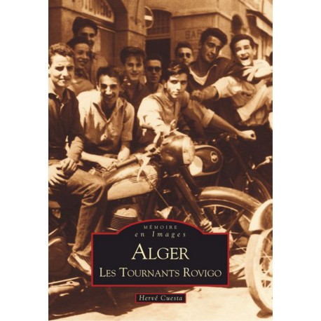 Alger - Les Tournants Rovigo - Tome I Recto
