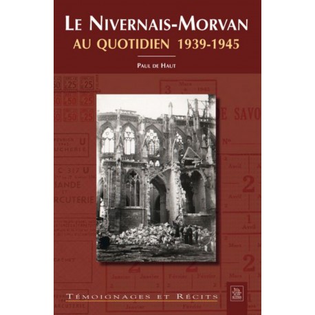 Nivernais-Morvan (Le) au quotidien 39-45 Recto