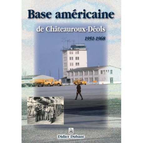 Base américaine de Châteauroux-Déols Recto