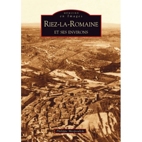 Riez-la-Romaine et ses environs Recto