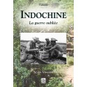 Indochine - La guerre oubliée