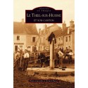 Theil-sur-Huisne et son canton (Le) Recto 