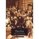 Troyes - 150 ans d'Histoire Recto 