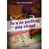 Tu n'en sortiras pas vivant