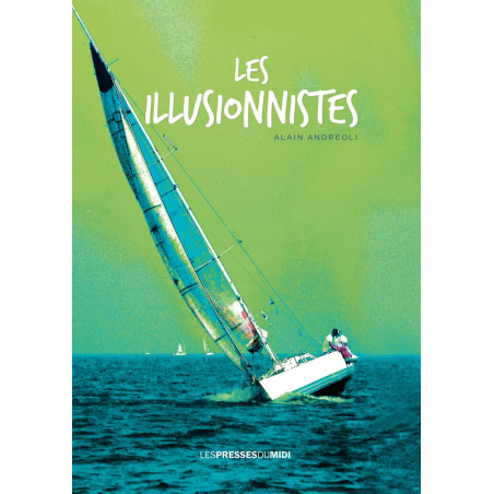 Les illusionnistes