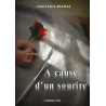 À cause d'un sourire