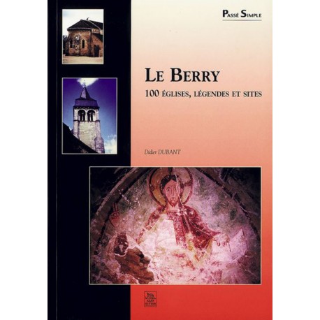 Berry (Le) - 100 églises, légendes et sites Recto