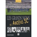 Grands noms de L'Amiens SC (Les)