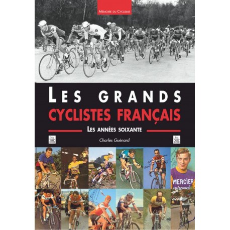 Grands cyclistes français (Les) - Les années soixante Recto