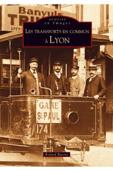 Transports en commun à Lyon (Les)