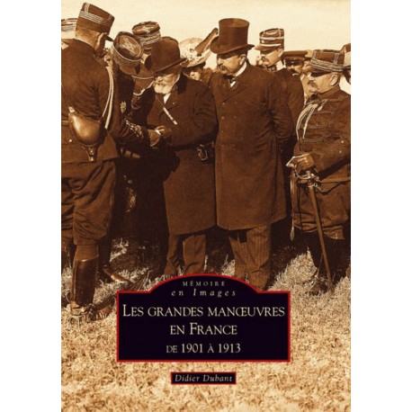 Grandes manuvres en France de 1901 à 1913 (Les) Recto