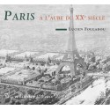 Paris à l'aube du XXe siècle
