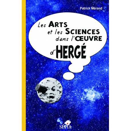 Les arts et les sciences dans l'œuvre d'Hergé Recto