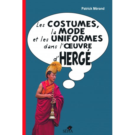Les costumes, la mode et les uniformes dans l'œuvre d'Hergé Recto