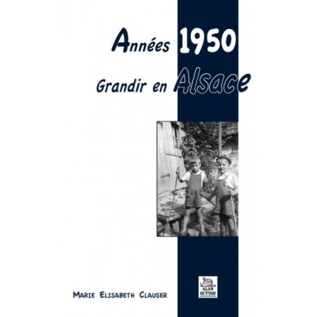 Années 1950 - Grandir en Alsace Recto