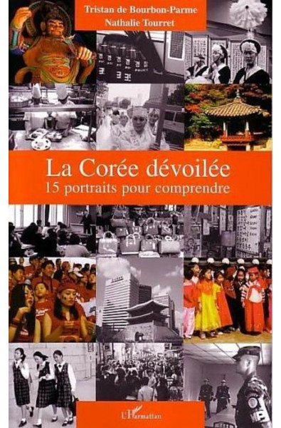 La Corée dévoilée