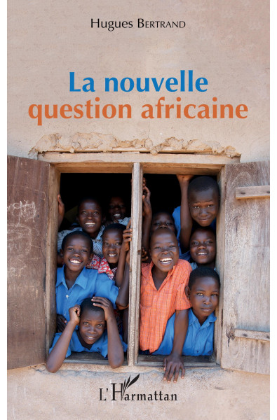 La nouvelle question africaine
