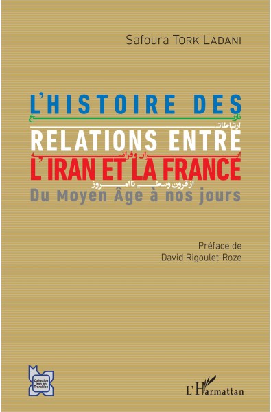 L'histoire des relations entre l'Iran et la France