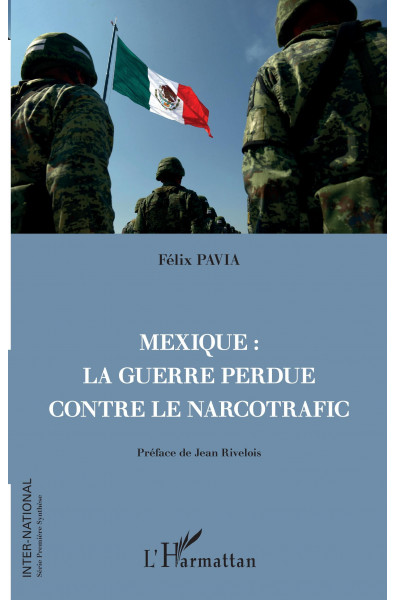 Mexique : la guerre perdue contre le narcotrafic