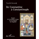 De Constantine à Constantinople