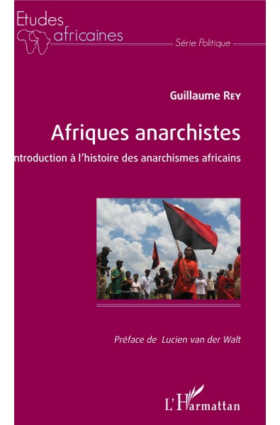Afriques anarchistes