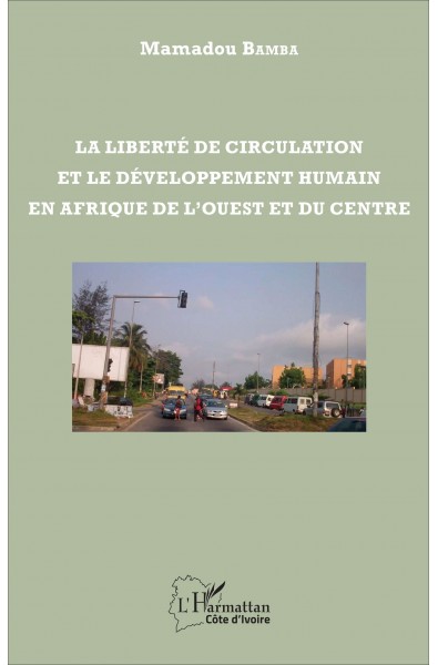 La liberté de circulation et le développement humain en Afrique de l'Ouest et du Centre