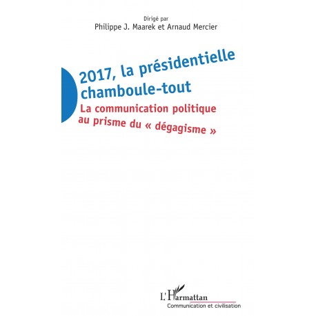 2017 La présidentielle chamboule-tout Recto