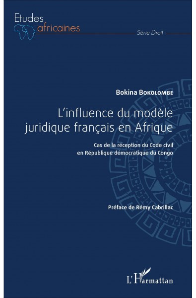 L'influence du modèle juridique français en Afrique