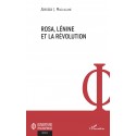 Rosa, Lénine et la révolution