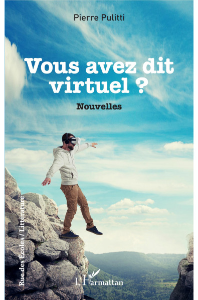 Vous avez dit virtuel ?