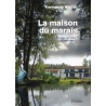 La maison du marais