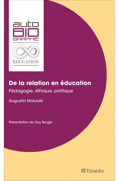 De la relation en éducation