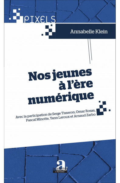 Nos jeunes à l'ère numérique