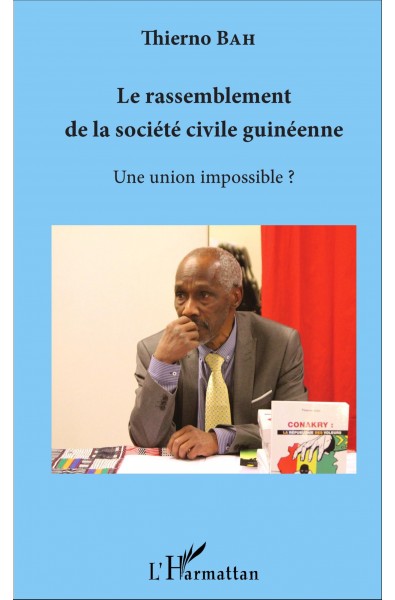 Le rassemblement de la société civile guinéenne