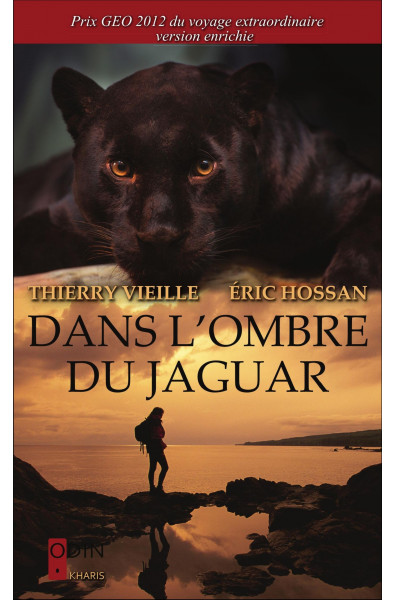 Dans l'ombre du jaguar
