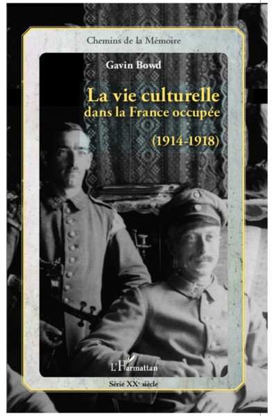 La vie culturelle dans la France occupée (1914-1918)