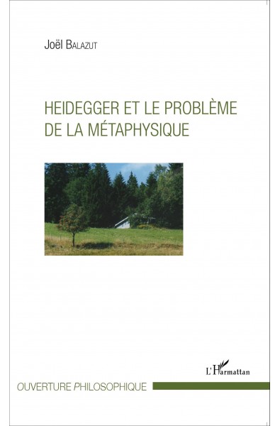 Heidegger et le problème de la métaphysique
