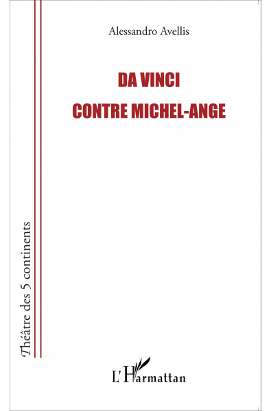 Da Vinci contre Michel-Ange