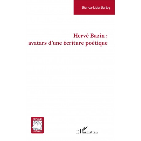 Hervé Bazin : avatars d'une écriture poétique Recto