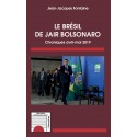 Le Brésil de Jair Bolsonaro