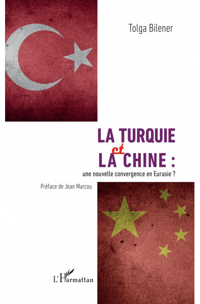 La Turquie et la Chine