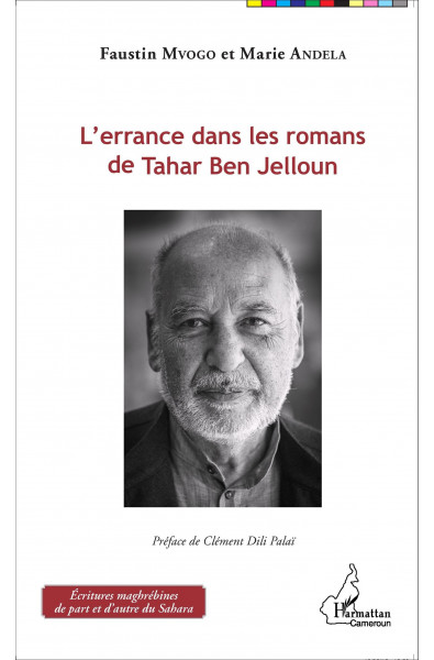 L'errance dans les romans de Tahar Ben Jelloun