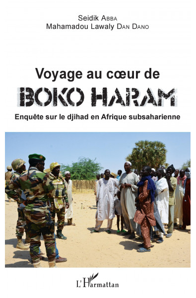 Voyage au coeur de Boko Haram