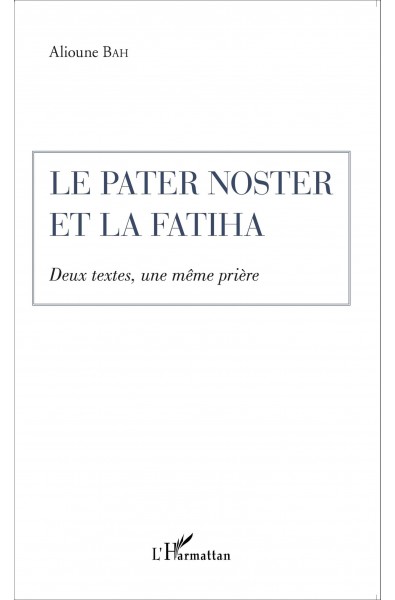 Le Pater Noster et la Fatiha