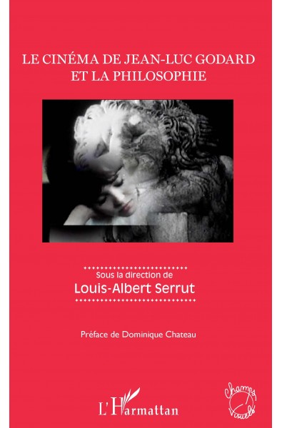 Le cinéma de Jean-Luc Godard et la philosophie