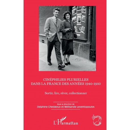 Cinéphilies plurielles dans la France des années 1940-1950 Recto