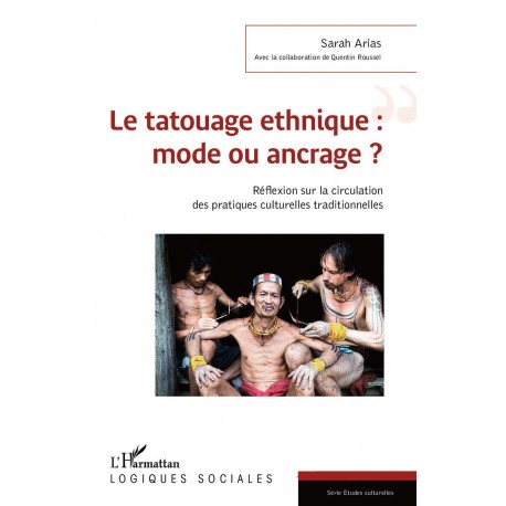 Le tatouage ethnique : mode ou ancrage ? Recto