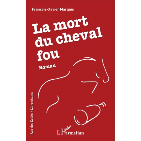 La mort du cheval fou Recto