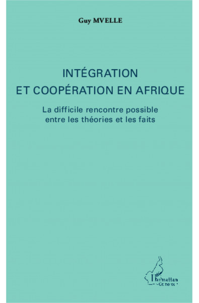 Intégration et coopération en Afrique